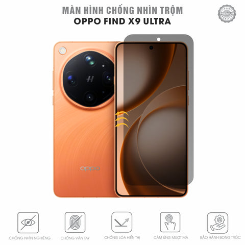 Miếng Dán Chống Nhìn Trộm Oppo Find X9 | Pro | Ultra