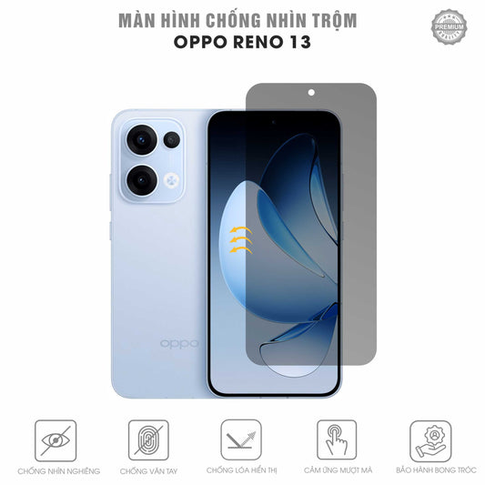 Miếng Dán Chống Nhìn Trộm Oppo Reno13