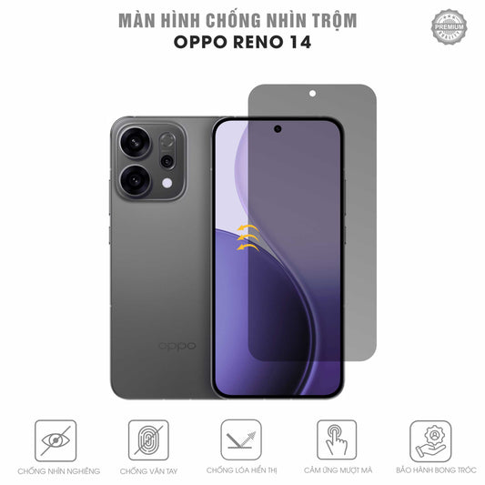 Miếng Dán Chống Nhìn Trộm Oppo Reno14