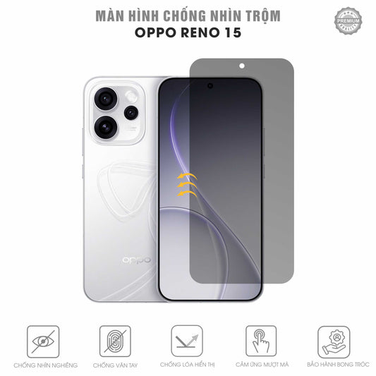 Miếng Dán Chống Nhìn Trộm Oppo Reno15 5G