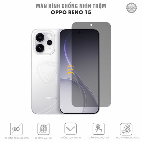 Miếng Dán Chống Nhìn Trộm Oppo Reno15 5G