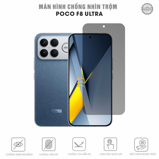 Miếng Dán Chống Nhìn Trộm Poco F8 Ultra