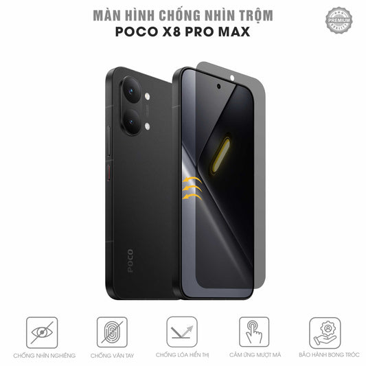 Miếng Dán Chống Nhìn Trộm POCO X8 Pro Max
