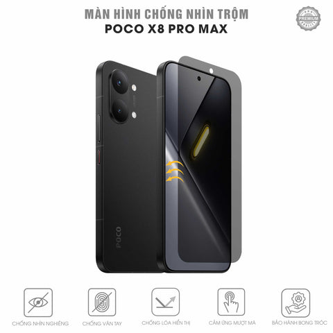 Miếng Dán Chống Nhìn Trộm POCO X8 Pro Max