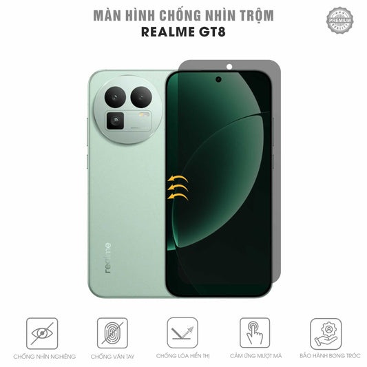 Miếng Dán Chống Nhìn Trộm Realme GT8
