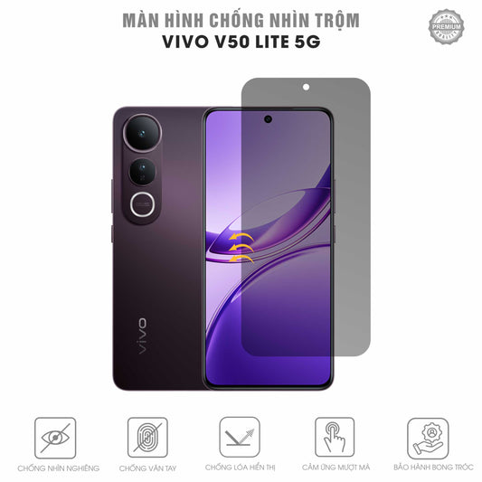Miếng Dán Chống Nhìn Trộm Vivo V50 Lite 5G