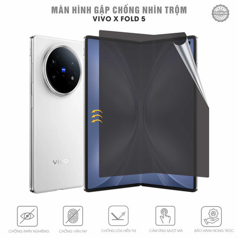 Miếng Dán Màn Hình Gập Chống Nhìn Trộm Vivo X Fold 5