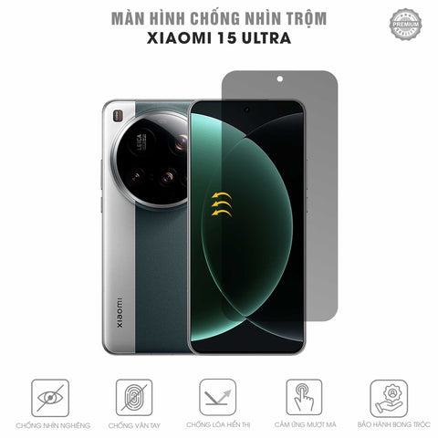 Miếng Dán Chống Nhìn Trộm Xiaomi 15 | Pro | Ultra | 15T | 15T Pro