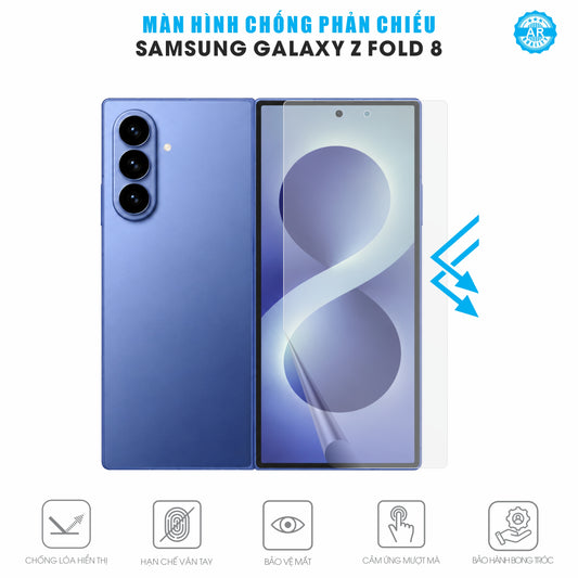 Dán Màn Hình Chống Phản Chiếu Samsung Galaxy Z Fold 8 AR UV