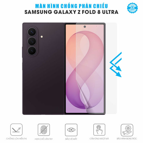Dán Màn Hình Chống Phản Chiếu Samsung Galaxy Z Fold 8 Ultra AR UV