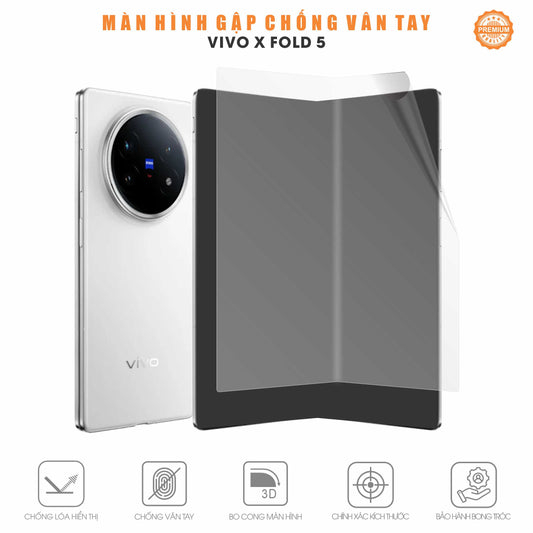 Miếng Dán Màn Hình Gập Chống Vân Tay Chống Chói Vivo X Fold 5