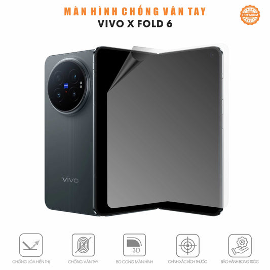 Miếng Dán Màn Hình Gập Chống Vân Tay Chống Chói Vivo X Fold 6