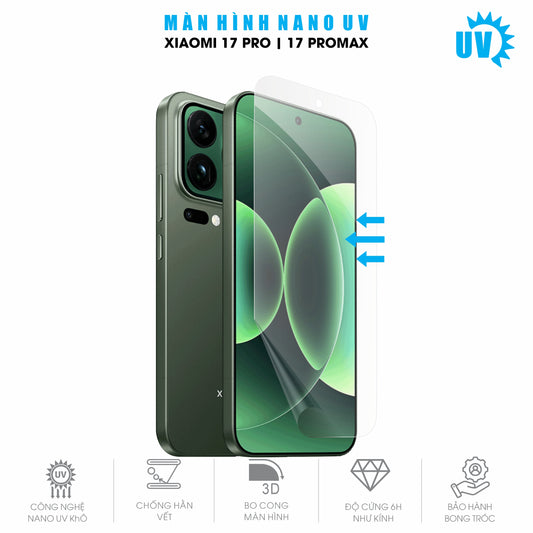 Miếng Dán Màn Hình Nano UV Xiaomi 17 Pro | Pro Max