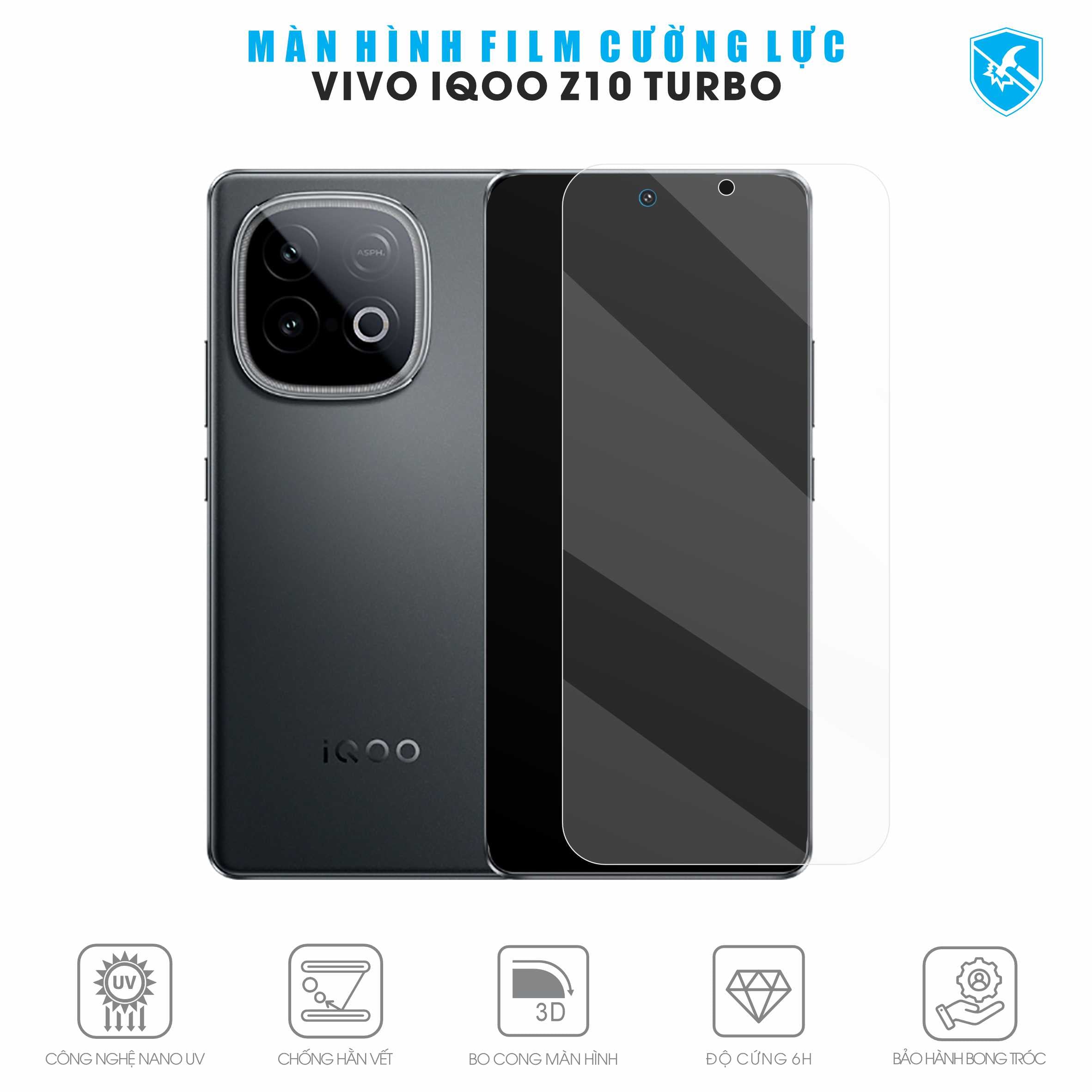 Dán Film Cường Lực Vivo iQOO Z10 Turbo Full Màn Hình