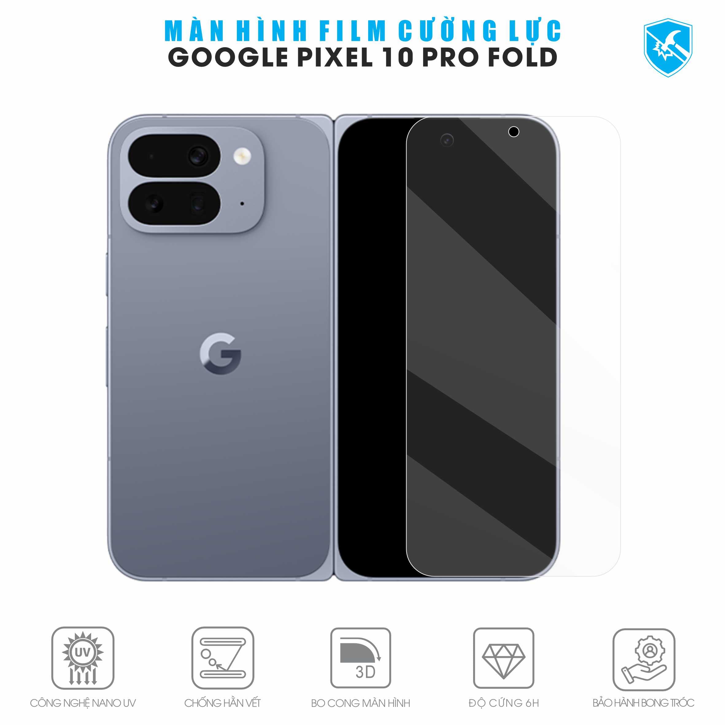 Dán Film Cường Lực Google Pixel 10 Pro Fold Full Màn Hình