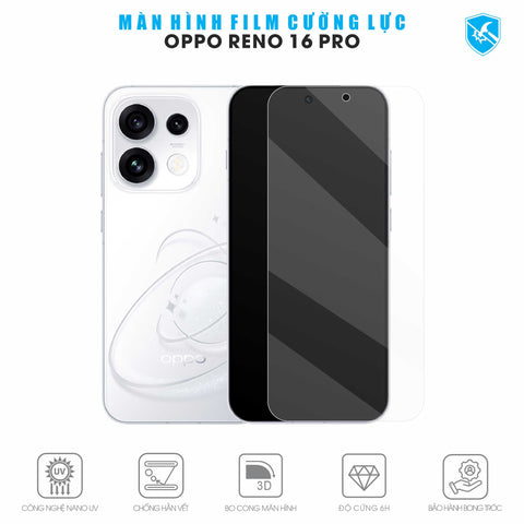 Dán Film Cường Lực Oppo Reno16 Pro Full Màn Hình