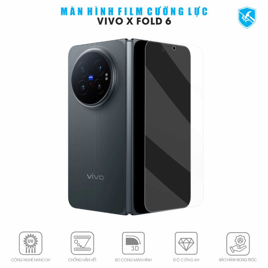 Dán Film Cường Lực Vivo X Fold 6 Full Màn Hình Ngoài