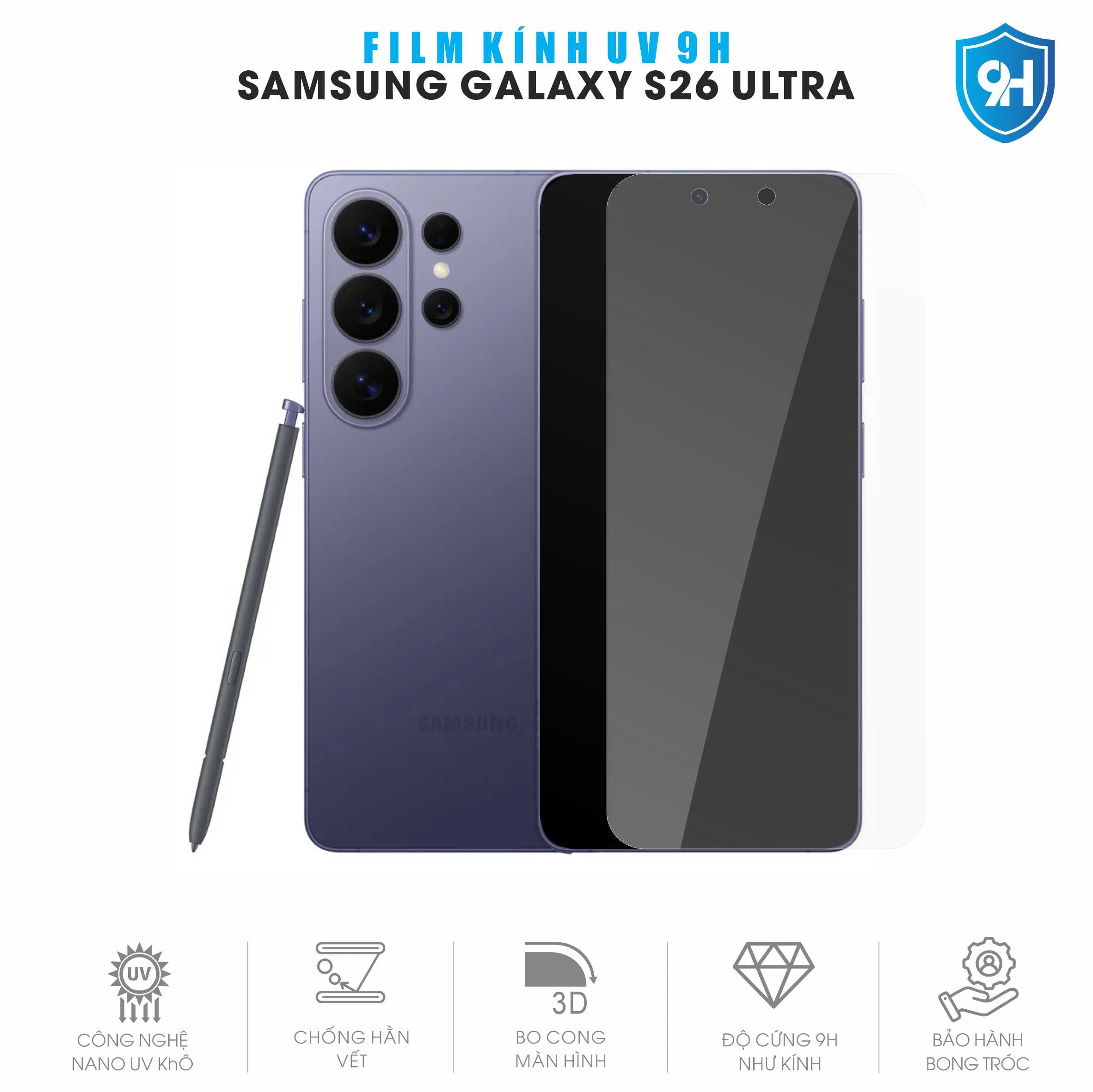 Dán Film Kính UV 9H Màn Hình Galaxy S26 Ultra