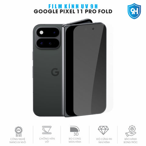 Miếng Dán Kính UV 9H Màn Hình Google Pixel 11 Pro Fold