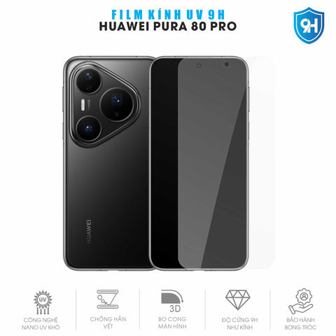 Miếng Dán Kính UV 9H Màn Hình Huawei Pura 80 Pro