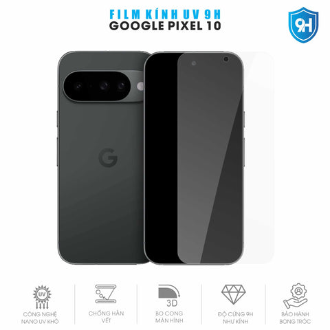 Miếng Dán Kính UV 9H Màn Hình Google Pixel 10