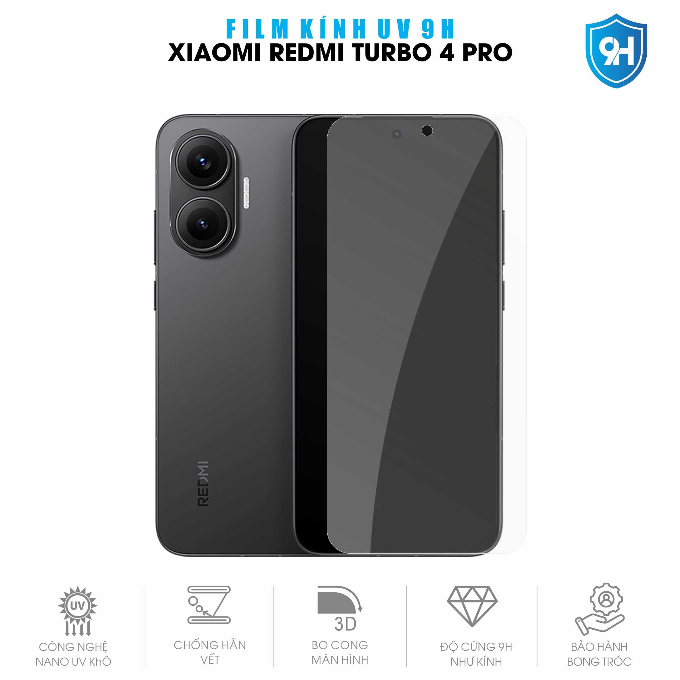 Miếng Dán Kính UV 9H Màn Hình Redmi Turbo 4 Pro