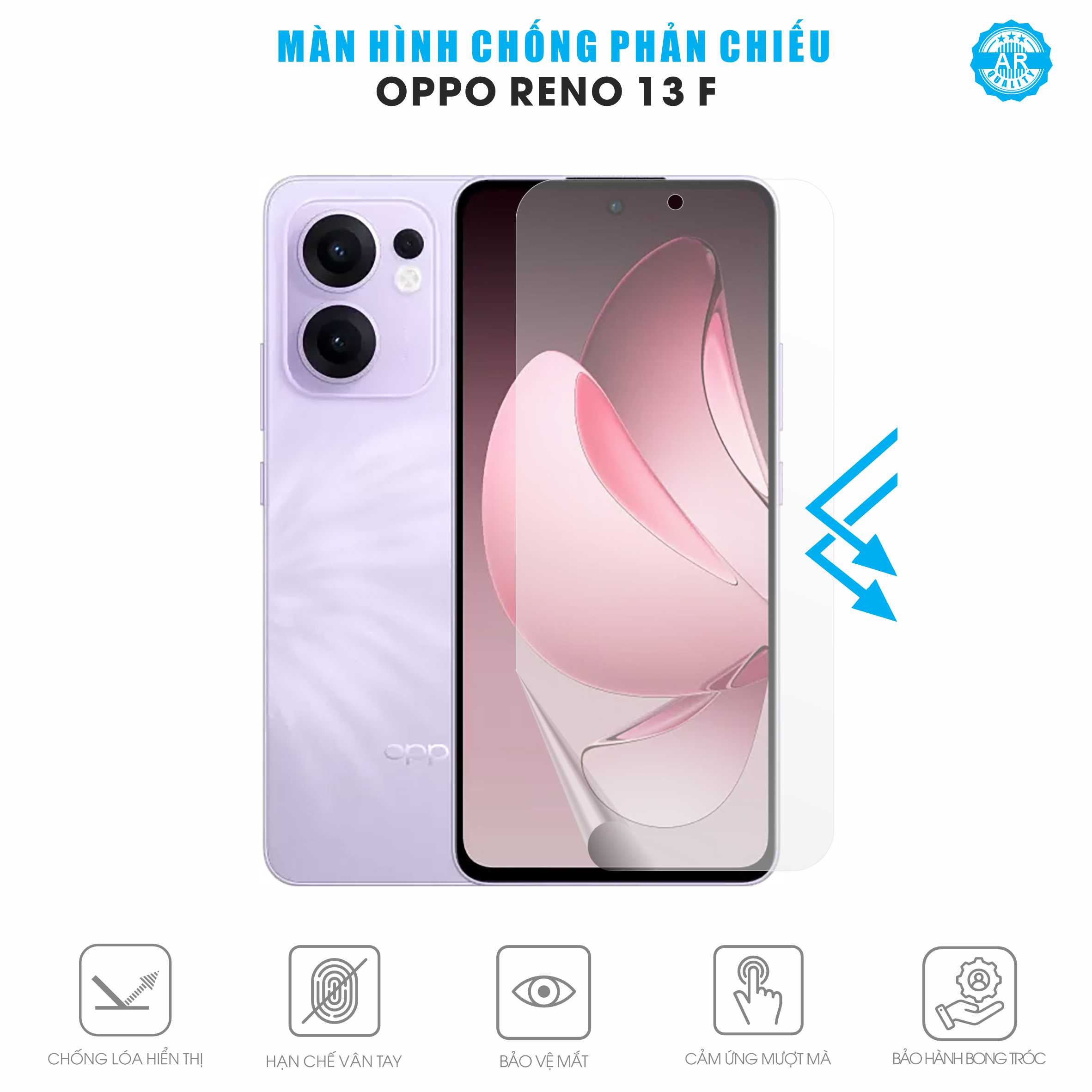 Miếng Dán Màn Hình Chống Chói Oppo Reno13 F AR UV