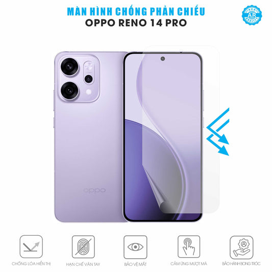 Miếng Dán Màn Hình Chống Chói Oppo Reno14 Pro AR UV