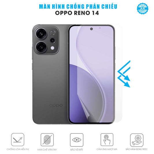 Miếng Dán Màn Hình Chống Chói Oppo Reno14 AR UV