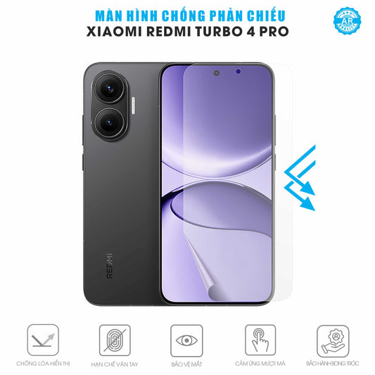 Miếng Dán Màn Hình Chống Chói Redmi Turbo 4 Pro AR UV