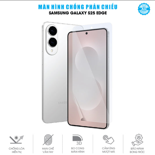 Miếng Dán Màn Hình Chống Chói Samsung Galaxy S25 | Plus | Ultra | FE | Edge