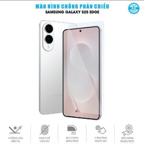 Miếng Dán Màn Hình Chống Chói Samsung Galaxy S25 | Plus | Ultra | FE | Edge
