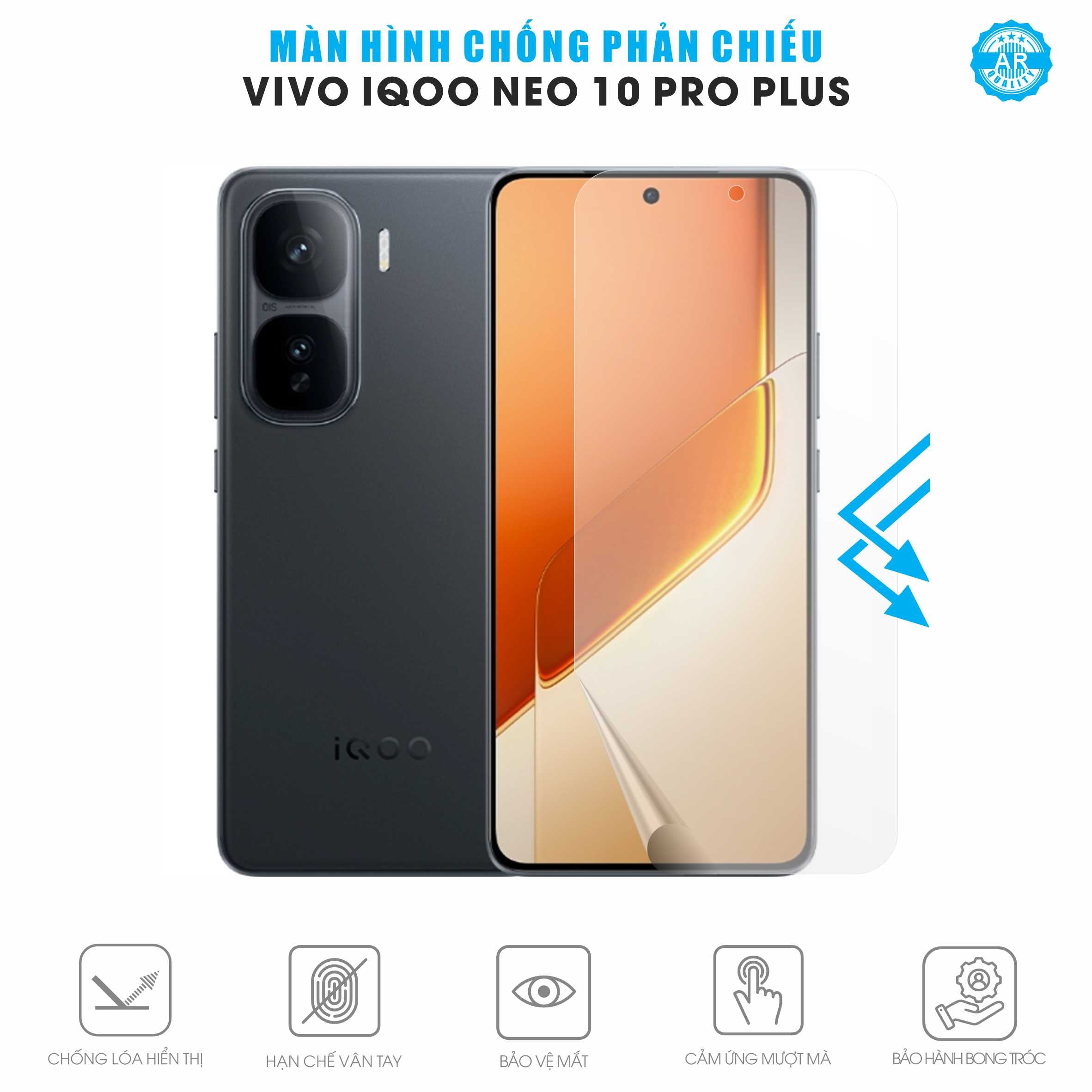 Miếng Dán Màn Hình Chống Chói Vivo iQOO Neo 10 Pro Plus AR UV