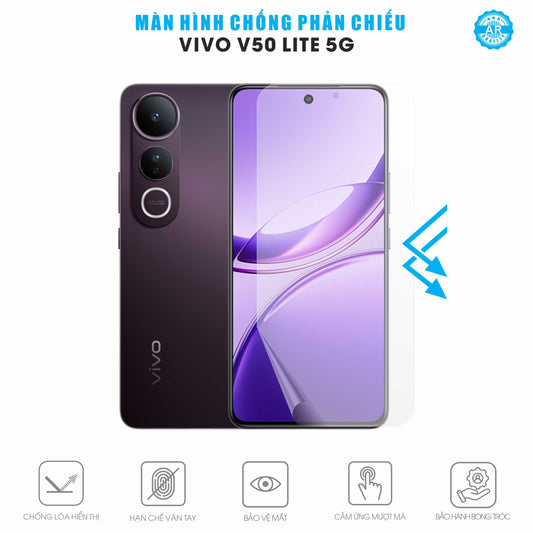 Miếng Dán Màn Hình Chống Chói Vivo V50 Lite 5G AR UV