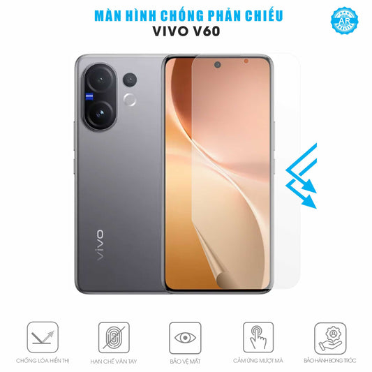 Miếng Dán Màn Hình Chống Chói Vivo V60 5G AR UV