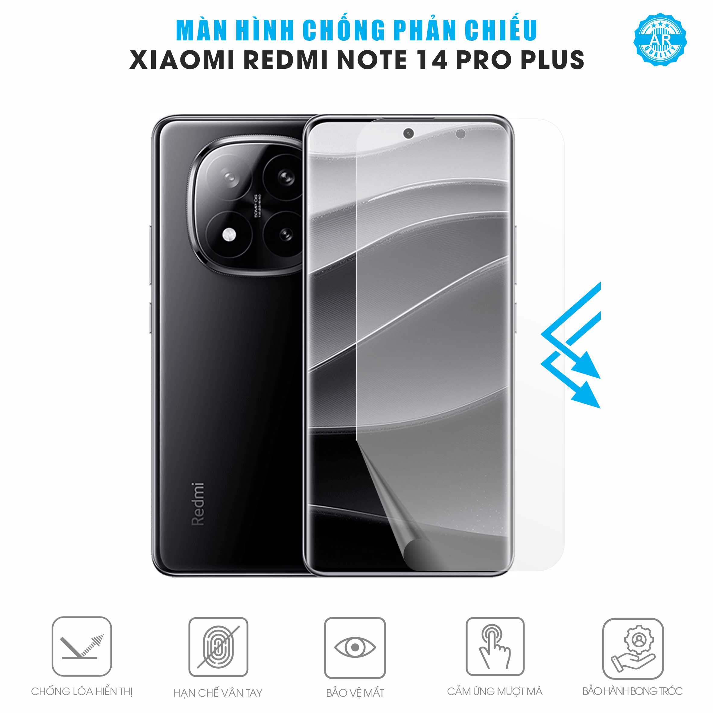 Miếng Dán Màn Hình Chống Chói Redmi Note 14 Pro Plus AR UV