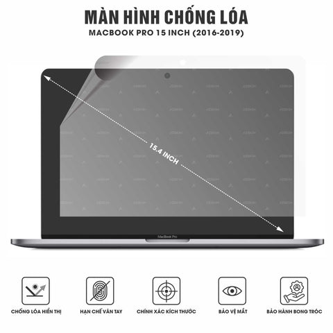 Miếng Dán Màn Hình Macbook Pro 2016-2019 15 INCH Chống Vân Chống Lóa