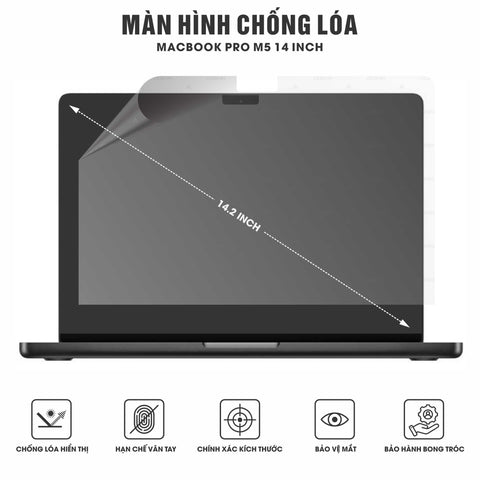 Miếng Dán Màn Hình Macbook Pro M5 14 inch Chống Vân Chống Lóa