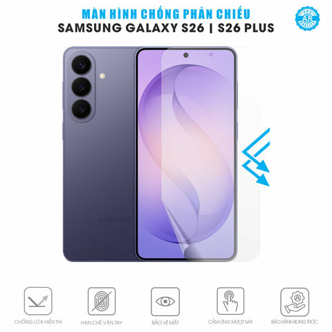 Miếng Dán Màn Hình Chống Phản Chiếu AR UV Galaxy S26 | Plus