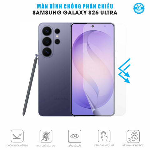 Miếng Dán Màn Hình Chống Phản Chiếu AR UV Galaxy S26 Ultra
