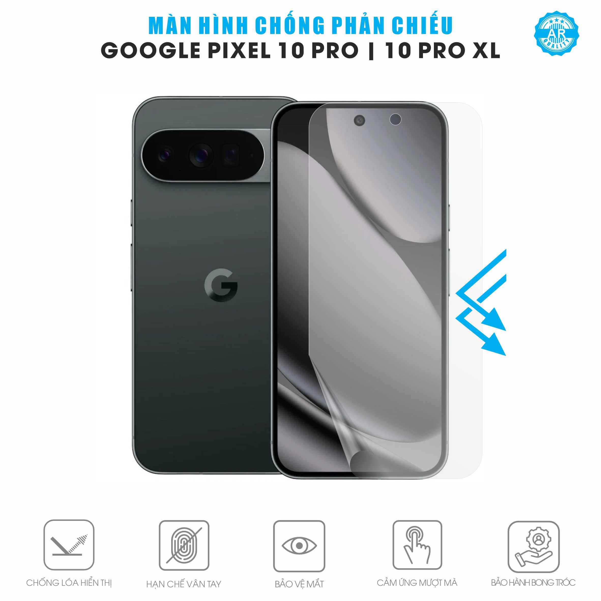 Miếng Dán Màn Hình Chống Chói Google Pixel 10 Pro | Pro XL AR UV