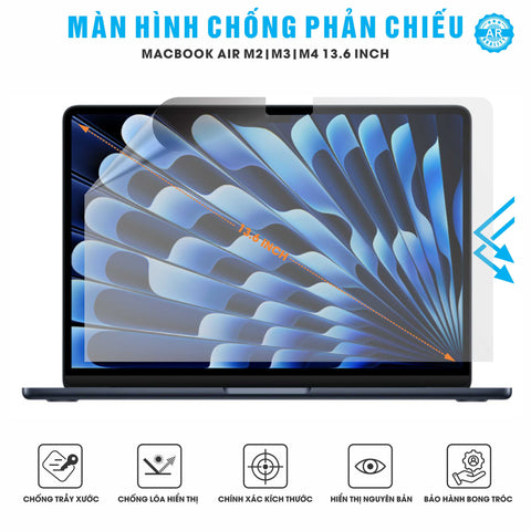 Miếng Dán Màn Hình Chống Phản Chiếu AR Macbook Air M2 | M3 | M4