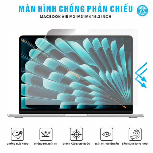 Miếng Dán Màn Hình Chống Phản Chiếu AR Macbook Air M2 | M3 | M4