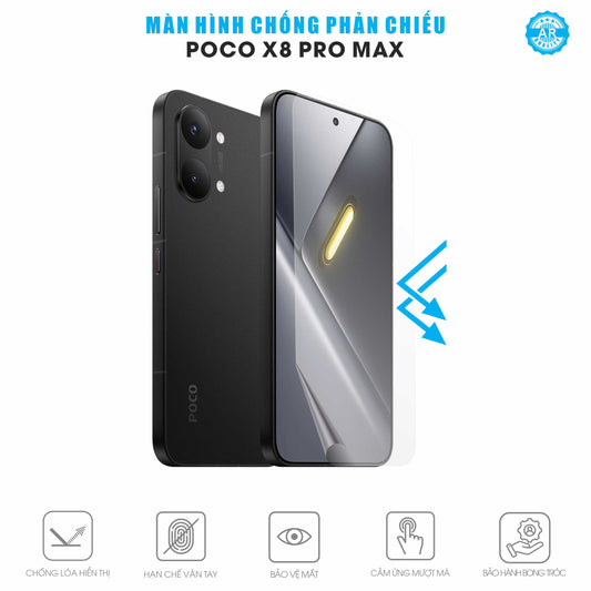 Miếng Dán Màn Hình Chống Phản Chiếu POCO X8 Pro Max AR UV