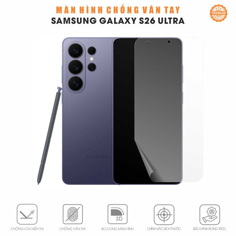 Miếng Dán Màn Hình Chống Vân Tay Galaxy S26 Ultra