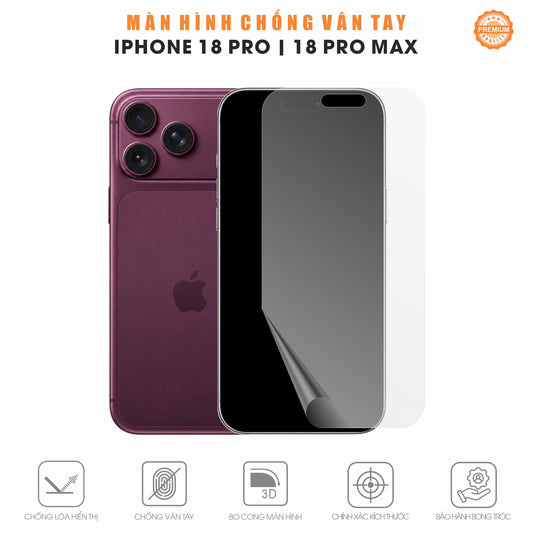 Miếng Dán Màn Hình Chống Vân Tay Iphone 18 Pro | Pro Max