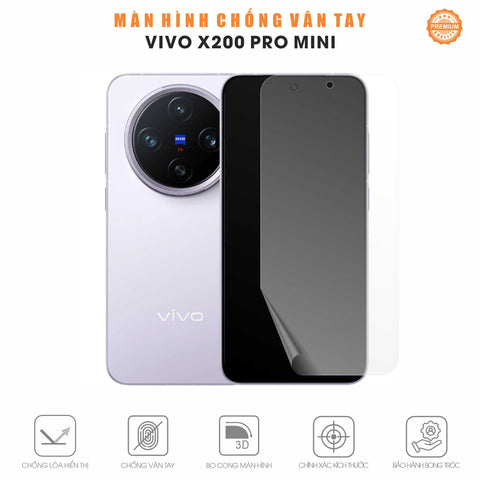 Miếng Dán Màn Hình Chống Vân Tay Vivo X200 | Pro | Pro Mini | Ultra