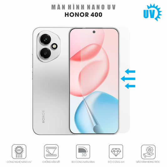 Miếng Dán Màn Hình Nano UV Honor 400