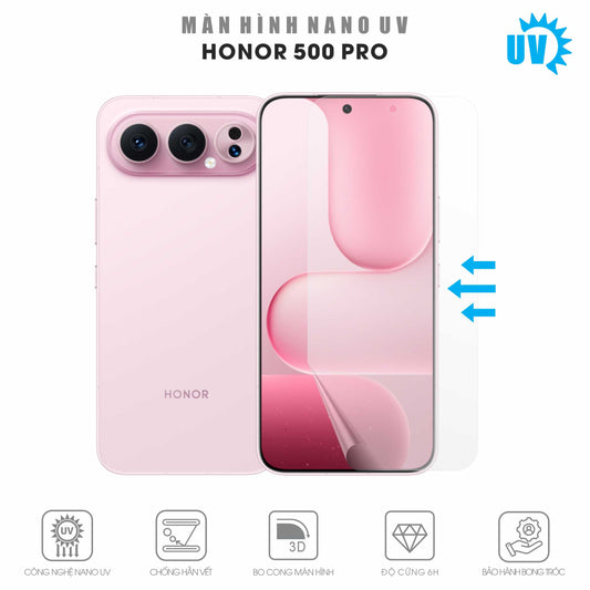 Miếng Dán Màn Hình Nano UV Honor 500 Pro