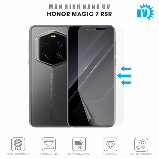 Miếng Dán Màn Hình Nano UV Honor Magic 7 RSR